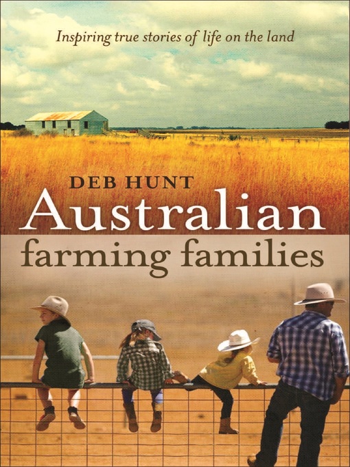 Title details for Australian Farming Families by Deb Hunt - Wait list